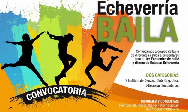 ECHEVERRIA BAILA, YA ESTA ABIERTA LA INNSCRIPCION