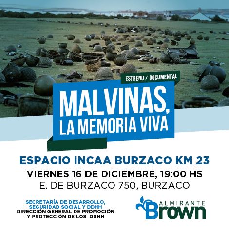 BROWN, ESTRENAN PELICULA SOBRE MALVINAS