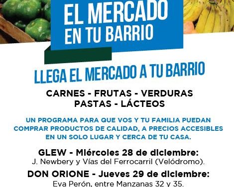 «EL MERCADO EN TU BARRIO» EN GLEW Y DON ORIONE