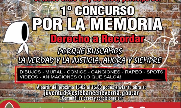 PRIMER CONCURSO POR LA MEMORIA EN ESTEBAN ECHEVERRIA