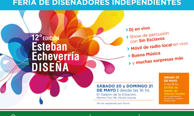 SE VIENE LA 12° FERIA DE DISEÑO EN ESTEBAN ECHEVERRIA