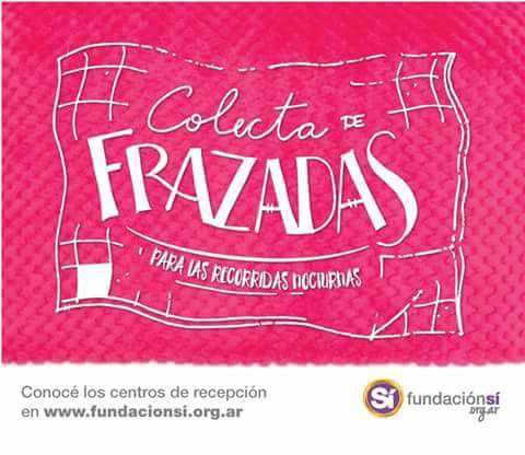 FUNDACION SI COLECTA FRAZADAS Y ROPA DE ABRIGO