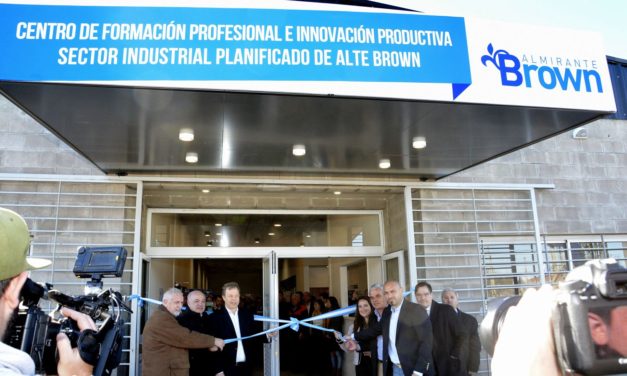 SE INAUGURO EN BROWN EL CENTRO DE FORMACION PROFESIONAL E INNOVACION PRODUCTIVA DEL PARQUE INDUSTRIAL