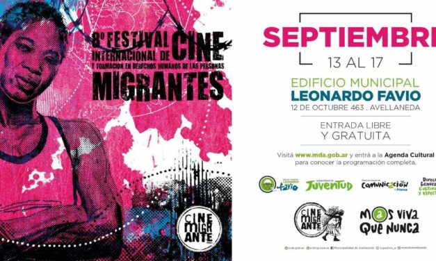 FESTIVAL INTERNACIONAL DE CINEMIGRANTE EN AVELLANEDA