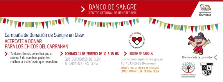 GLEW, CAMPAÑA DE DONACION DE SANGRE PARA EL GARRAHAN