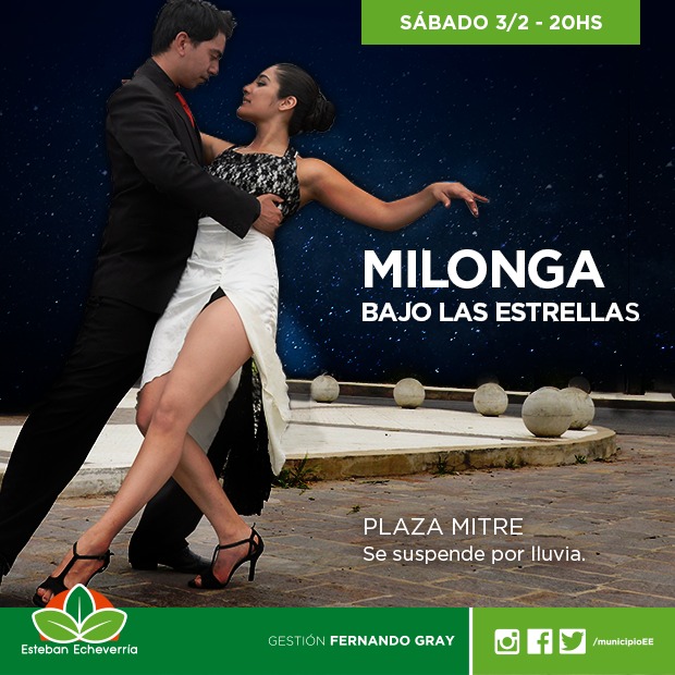 ECHEVERRIA, MILONGA BAJO LAS ESTRELLAS EN PLAZA MITRE