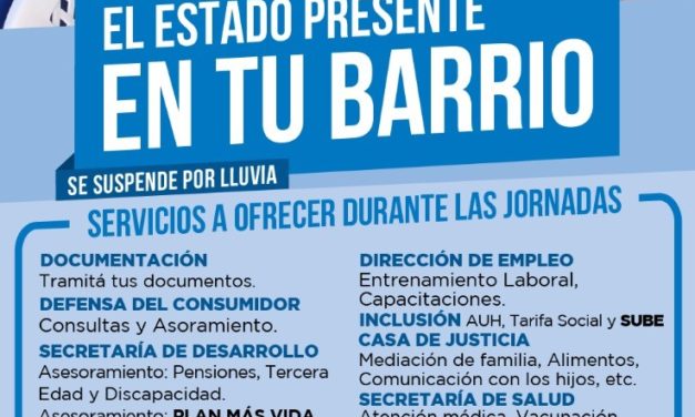 ALTE. BROWN. «EL ESTADO EN TU BARRIO» LLEGA A SAN JOSE