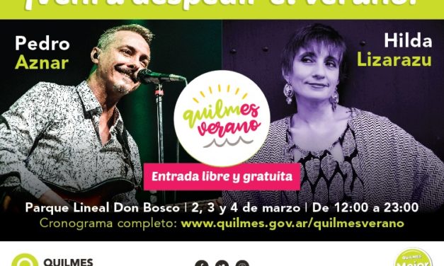 PEDRO AZNAR E HILDA LIZARAZU CIERRAN QUILMES VERANO