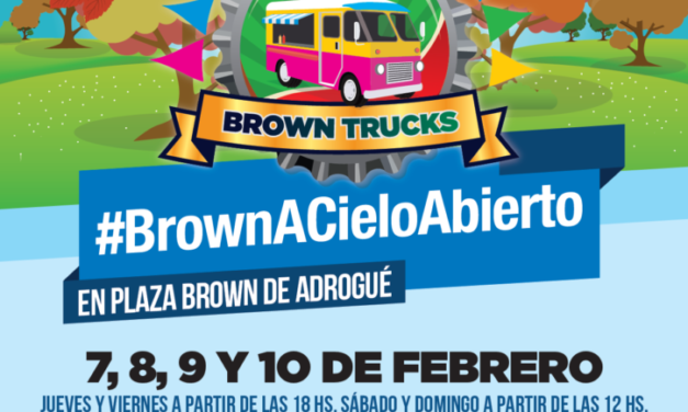 ESTE FINDE LLEGA  «BROWN A CIELO ABIERTO»