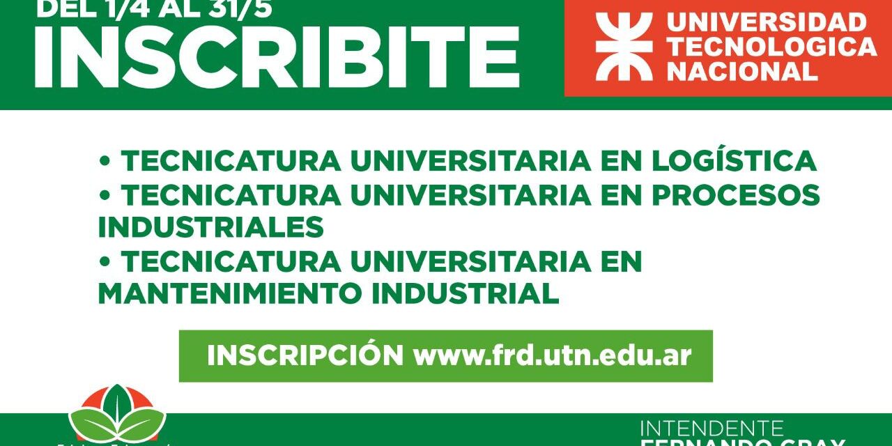 ECHEVERRIA, COMIENZA LA INSCRIPCION A CARRERAS DE LA UTN