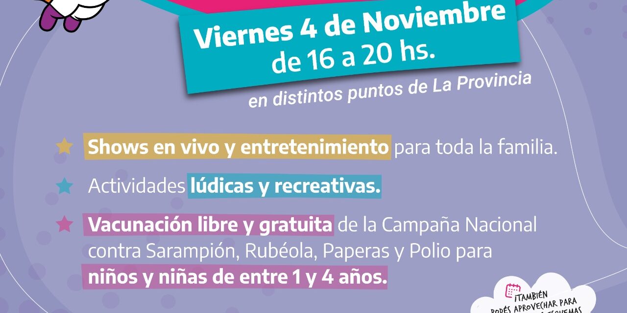 SALUD REALIZA EL “FESTIVAL DE LAS VACUNAS” EN DISTINTOS PUNTOS DE LA PROVINCIA