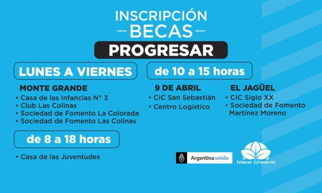 CONTINÚA LA INSCRIPCIÓN A LAS BECAS PROGRESAREN ECHEVERRIA