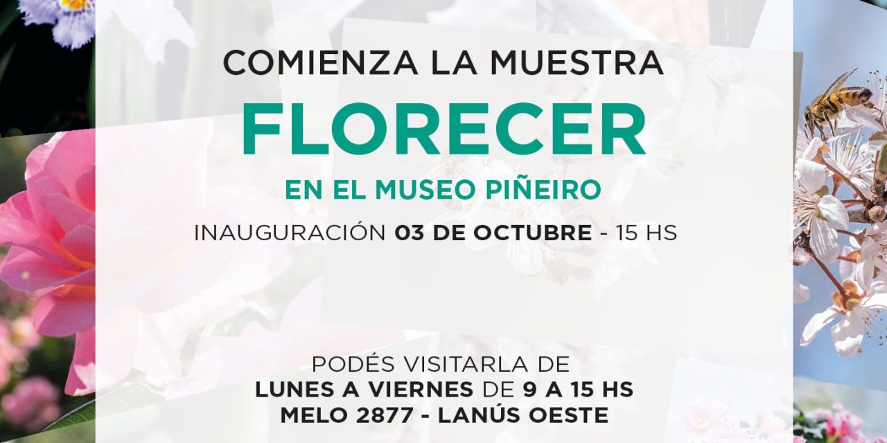 EL MUNICIPIO DE LANÚS INAUGURÓ LA MUESTRA FOTOGRÁFICA FLORECER