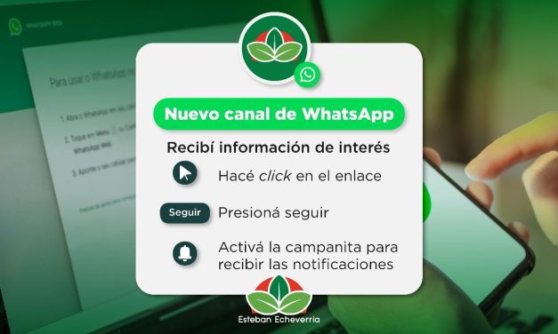 EL MUNICIPIO DE ESTEBAN ECHEVERRÍA CUENTA CON CANAL OFICIAL DE WHATSAPP