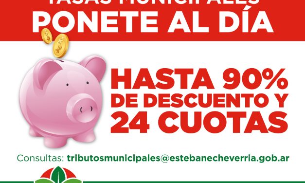 MORATORIA PARA TASAS MUNICIPALES EN ECHEVERRIA