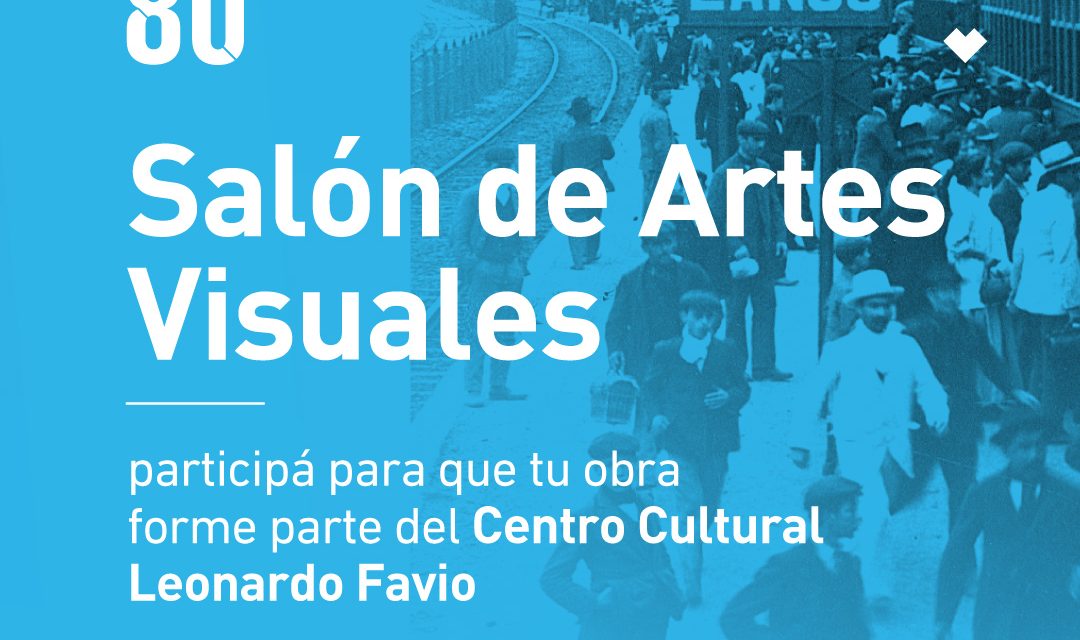 SE ABRIO LA INSCRIPCION  PARA LA MUESTRA SALON DE ARTES VISUALES EN LANUS