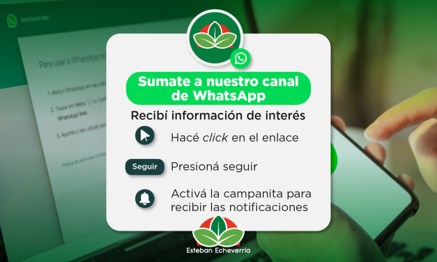 EL MUNICIPIO DE ECHEVERRIA CUENTA CON UN CANAL OFICIAL DE WHATSAPP