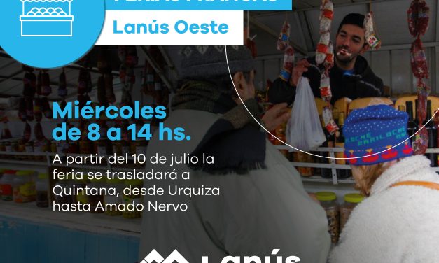 SE TRASLADA LA FERIA FRANCA DE LANUS OESTE