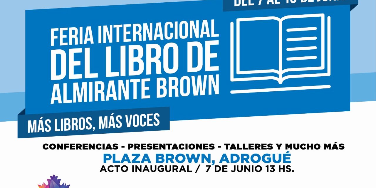 3° FERIA DEL LIBRO EN ALTE BROWN . AGENDA COMPLETA
