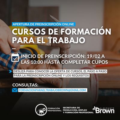 LANZAN EN  BROWN LOS CURSOS DE FORMACIÓN PARA EL TRABAJO 2024